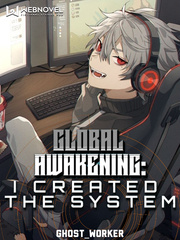 Global Awakening: I created the system Book