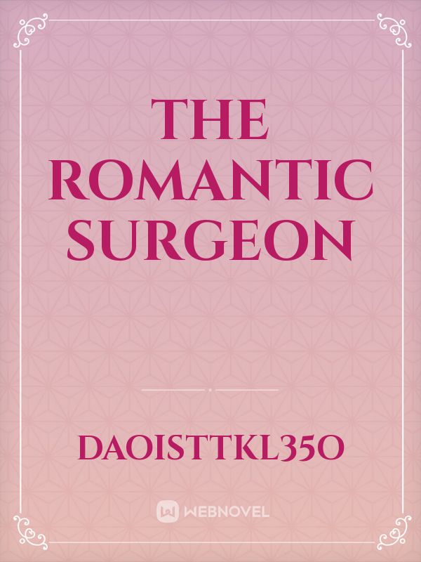 The Romantic Surgeon Book