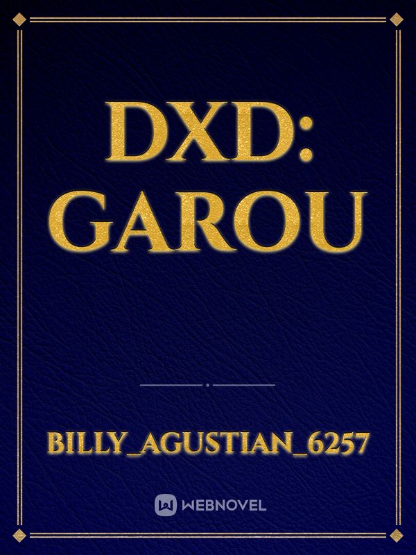 DXD: GAROU Book