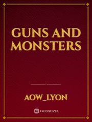 GUNS AND MONSTERS Book