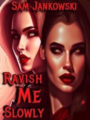 Ravish Me Slowly Book