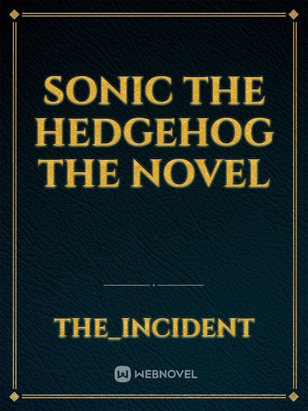 Sonic The Hedgehog The Novel