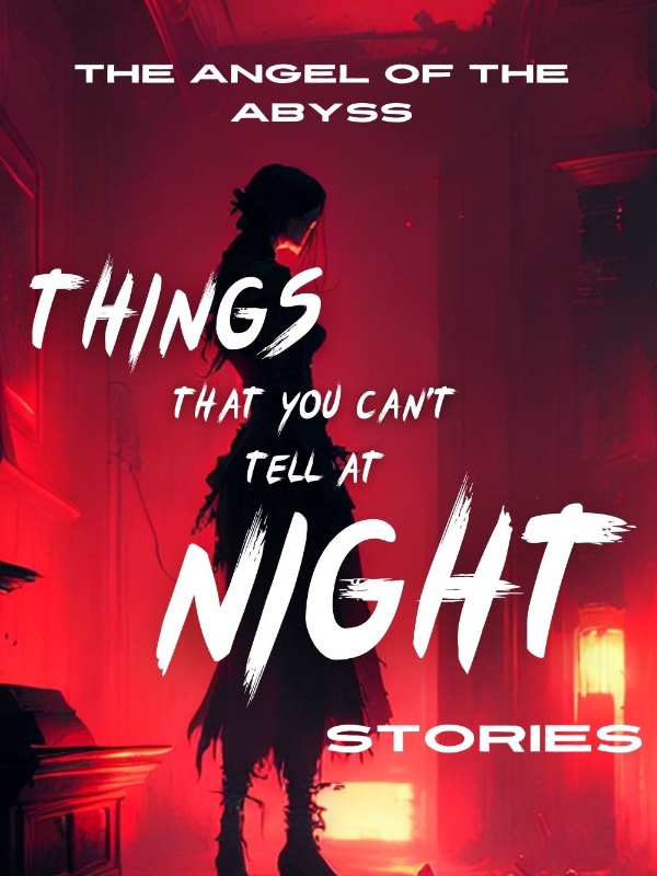 Things that you can't tell at night