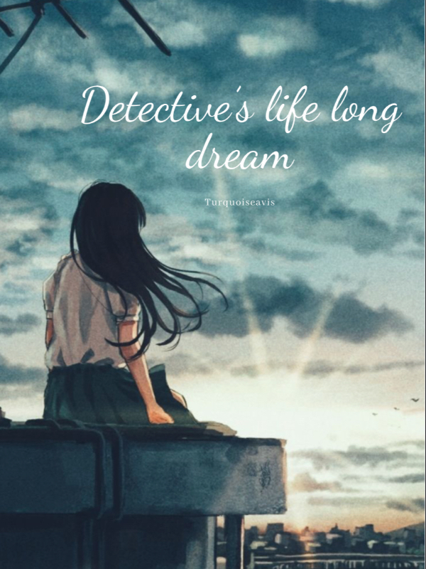 Detective's life-long dream Book