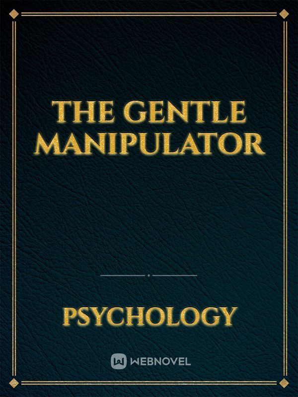 The Gentle Manipulator Book