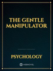 The Gentle Manipulator Book