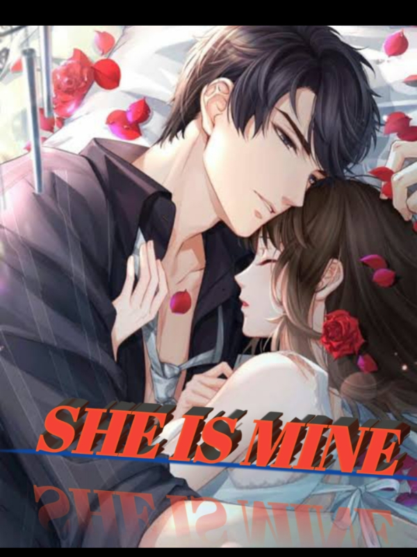SHE IS MINE ( trapped in my heart) Book