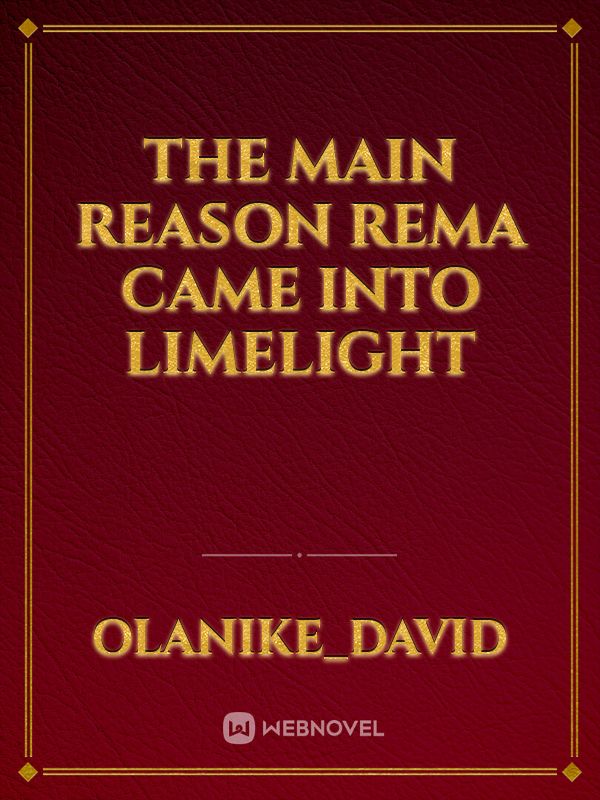 The main reason Rema came into limelight Book