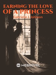 Earning the Love of a Princess Book