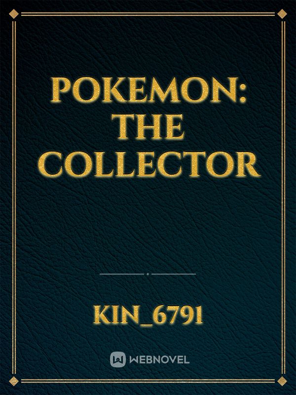 Pokemon: The Collector
