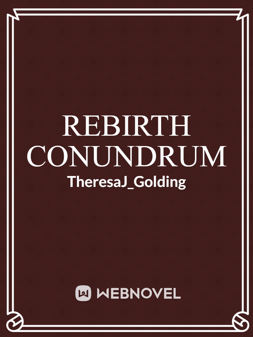 Rebirth Conundrum Book