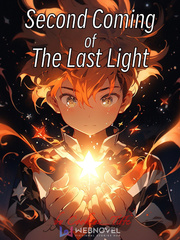 Second Coming of The Last Light Book
