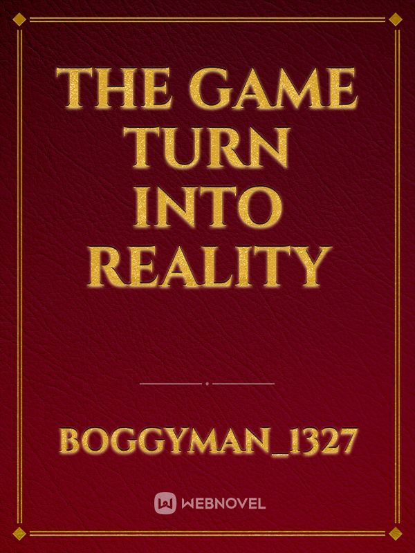 The Game turn into reality Book