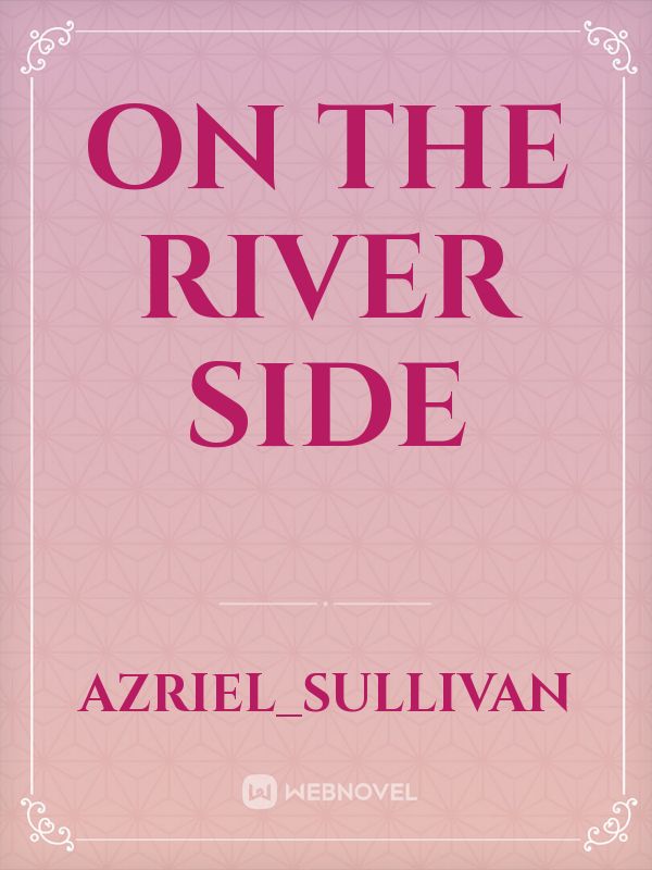 On the river side Book