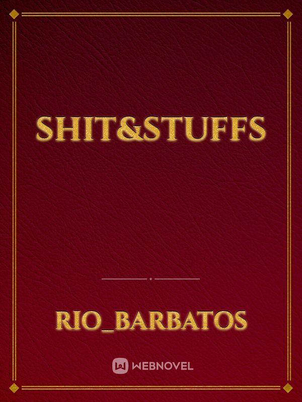 Shit&Stuffs Book