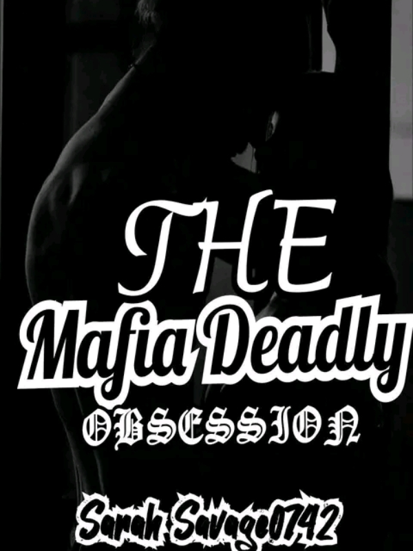 The mafia's deadly obsession Book