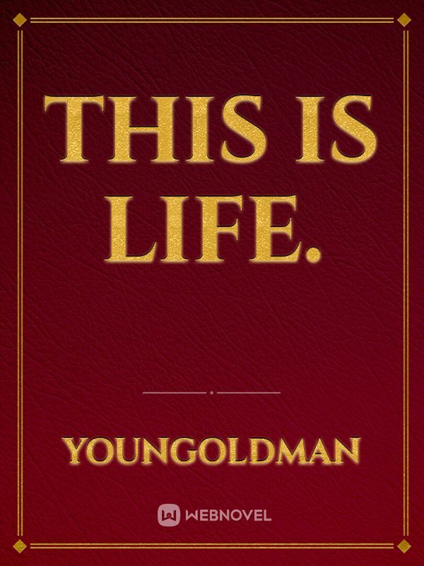 This is life. Book