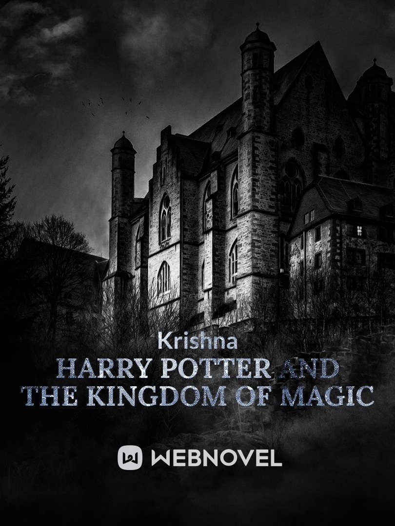 Harry Potter and The Kingdom of Magic