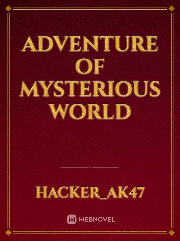 Adventure of Mysterious World Book