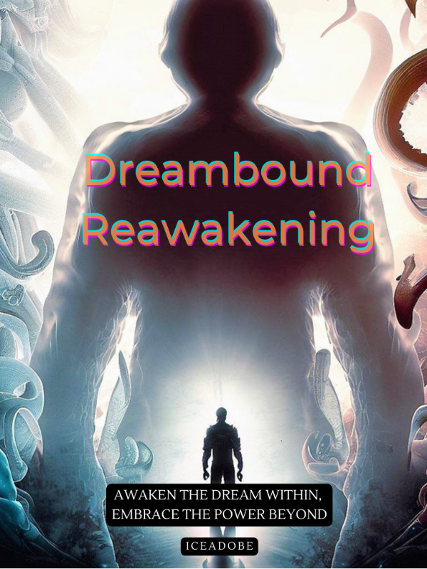 Dreambound: Reawakening