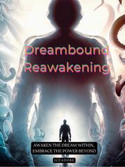 Dreambound: Reawakening Book