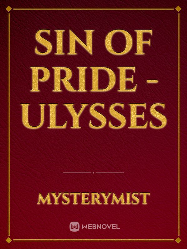 Sin of Pride - Ulysses