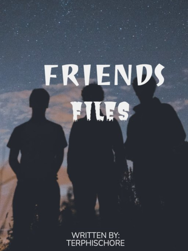 Friends Files