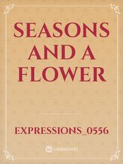 Seasons and a flower Book