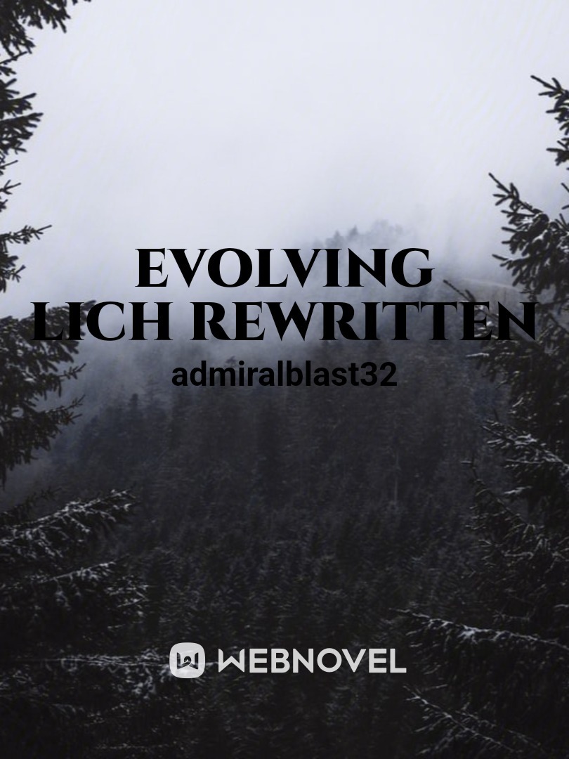 Evolving lich rewritten