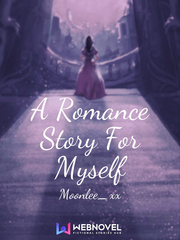 A Romance Story For Myself Book