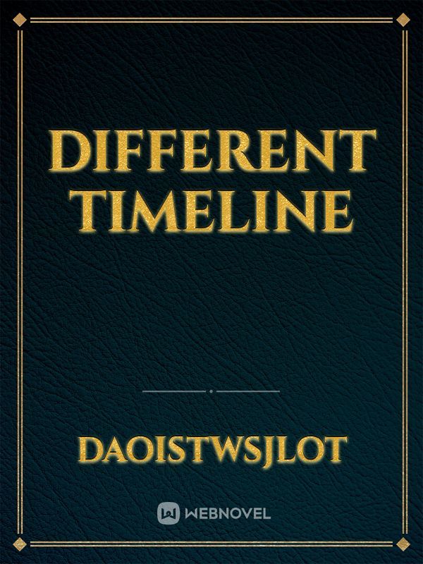 Different Timeline Book