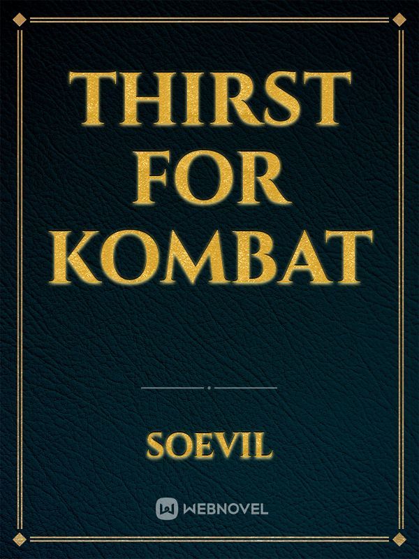 Thirst For Kombat