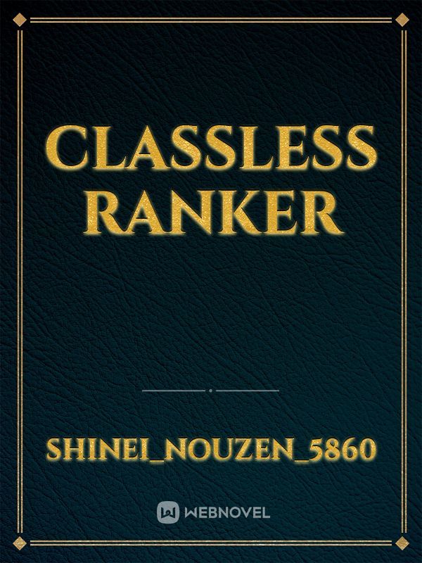 Classless Ranker