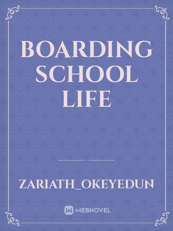 boarding school life