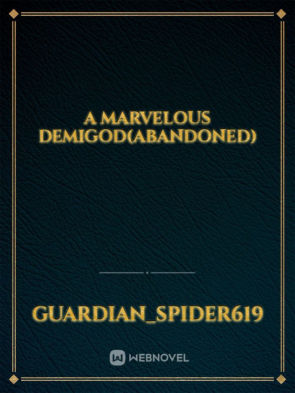 A Marvelous Demigod(ABANDONED) Book