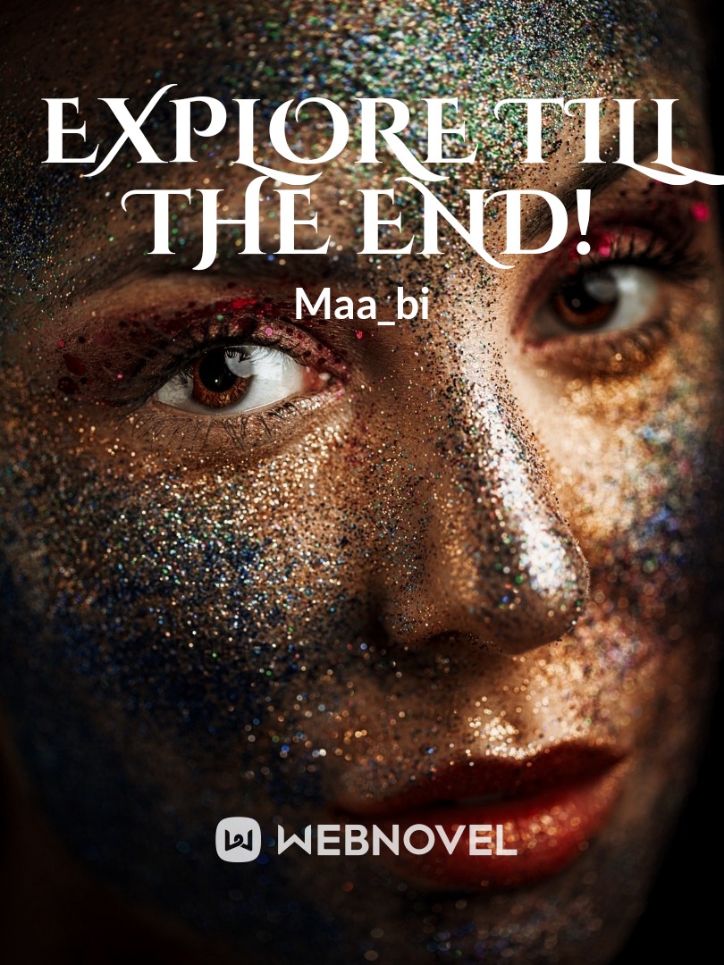 Explore till the end! Book