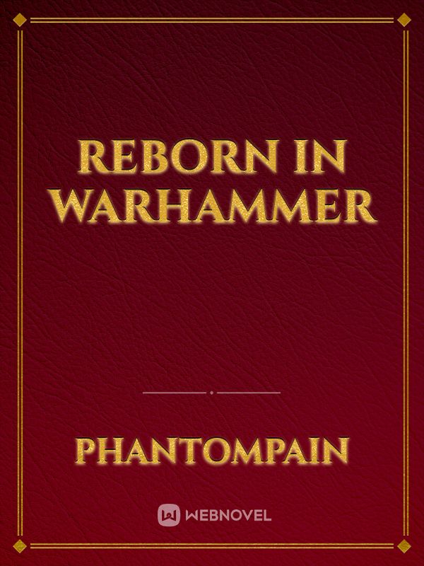 Reborn in Warhammer Book
