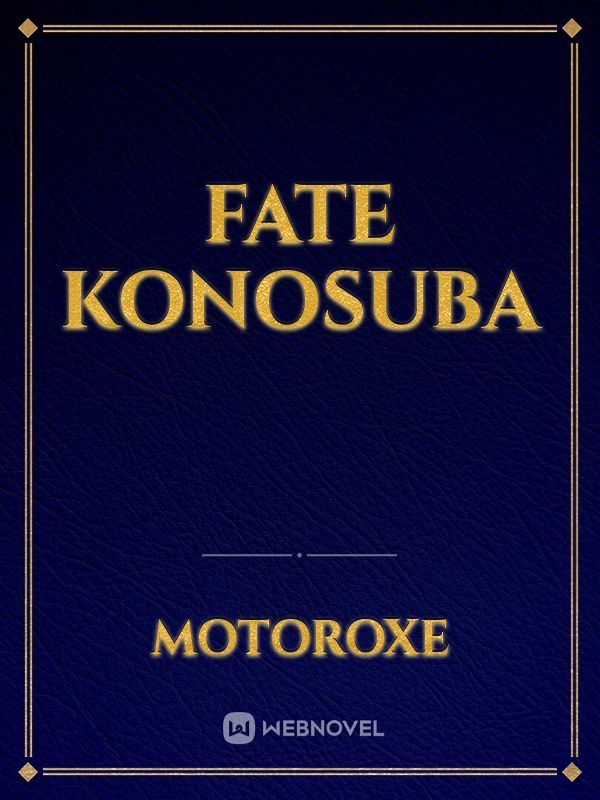 Fate Konosuba