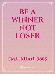 Be a winner not loser Book