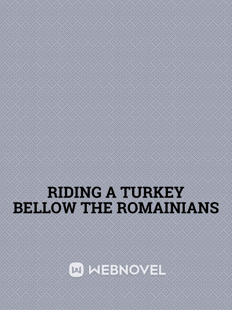 Riding a Turkey Below the Romanians Book