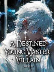 A Destined Young Master Villain Book