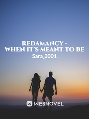 Redamancy - When It's Meant To Be Book