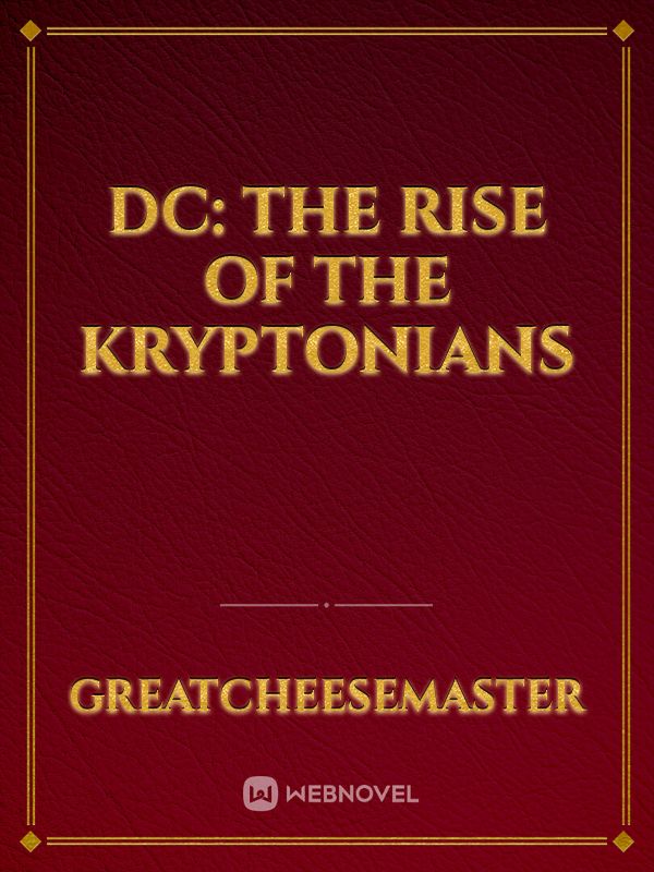 DC: The Rise Of The Kryptonians