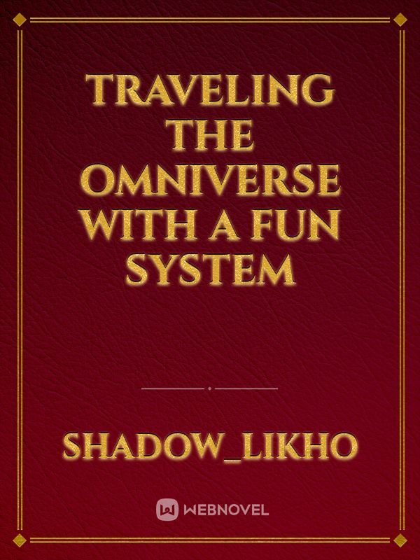Traveling The Omniverse With A Fun System