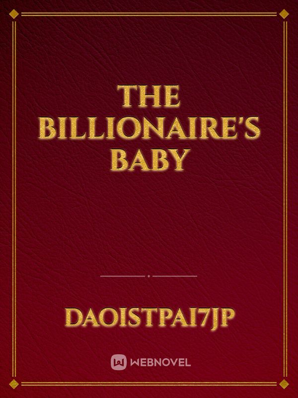 The billionaire's baby