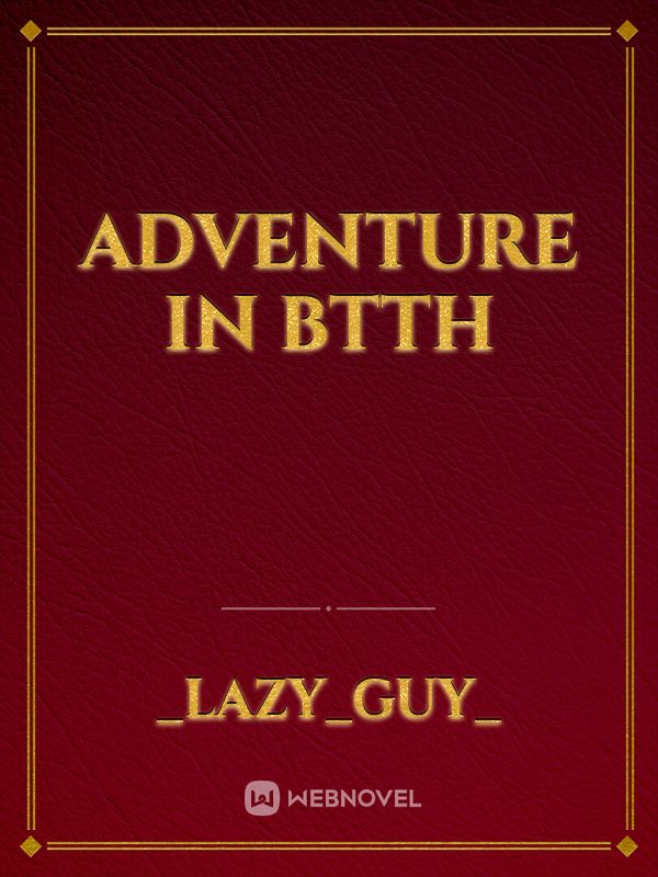 Adventure in btth Book