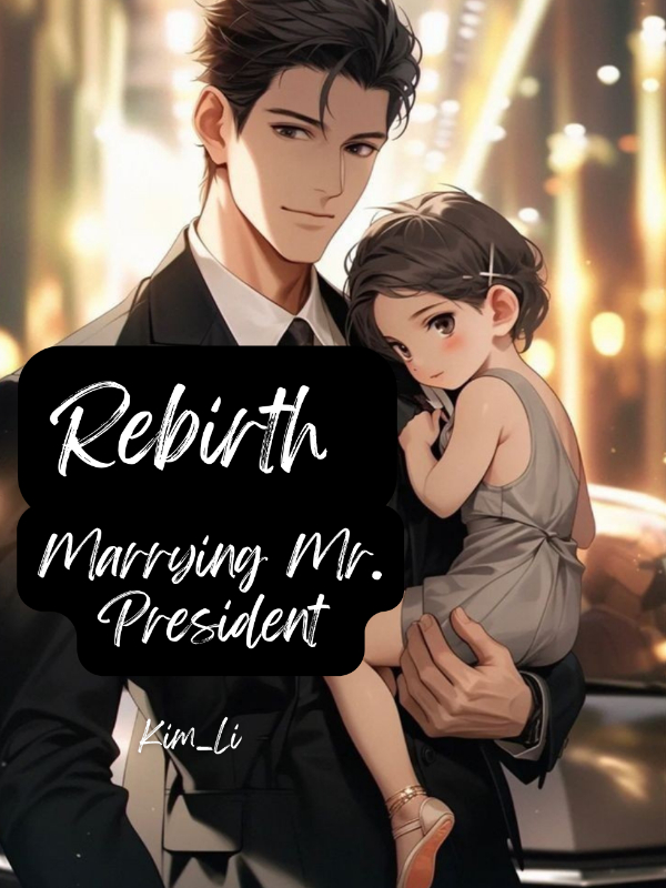 Marrying Mr. PRESIDENT