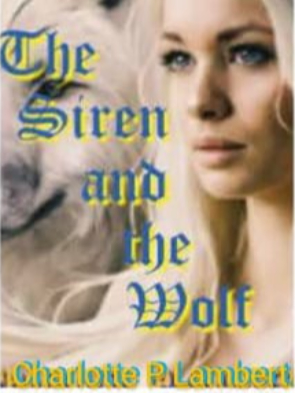 THE SIREN AND THE WOLF Book