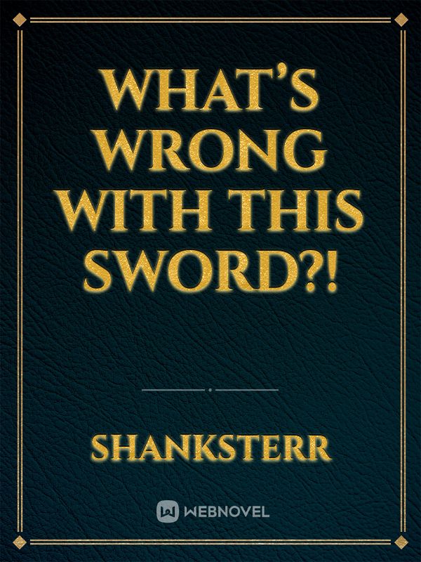 What’s wrong with this sword?! Book