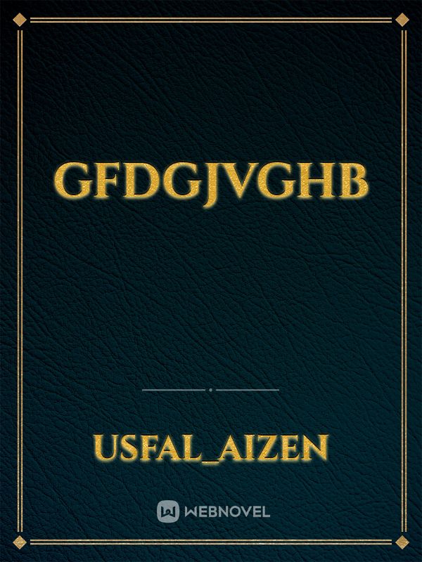 Gfdgjvghb Book